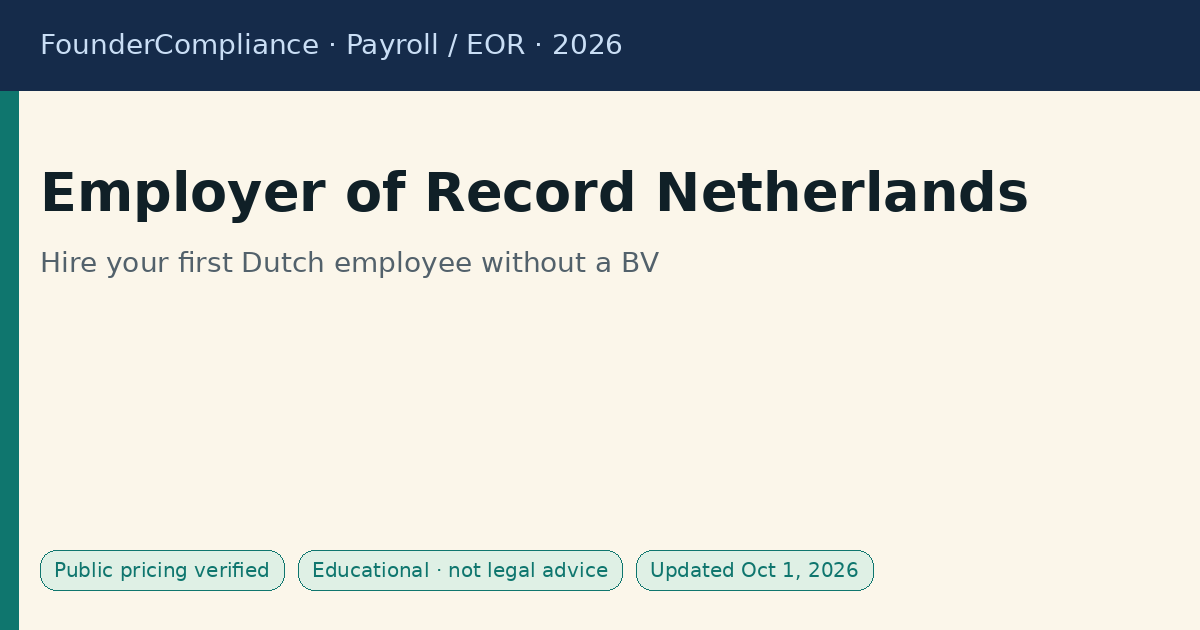 Employer of Record Netherlands: Costs & Rules (2026)