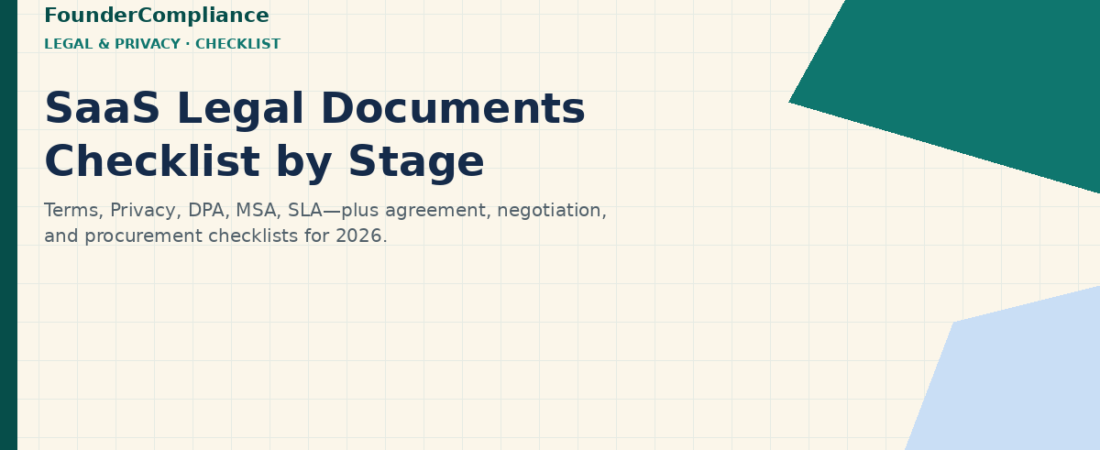 SaaS Legal Documents Checklist for Founders